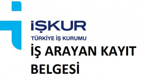 2020 İŞKUR Kayıt Belgesi Nasıl Alınır, Ne İşe Yarar?