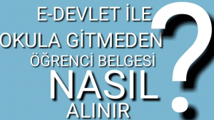 2020 Öğrenim Belgesi Alma İşlemleri